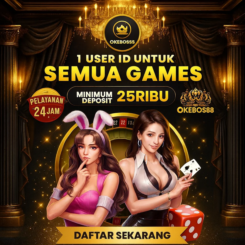Okebos88 : Versi Sultan dengan Skin Game Modern di Okebos 88
Okebos88 : Versi Sultan dengan Skin Game Modern di Okebos 88